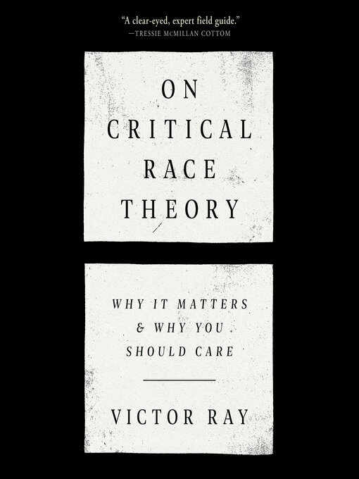 Title details for On Critical Race Theory by Victor Ray - Wait list